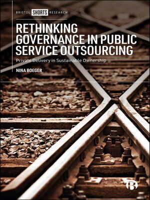 cover image of Rethinking Governance in Public Service Outsourcing